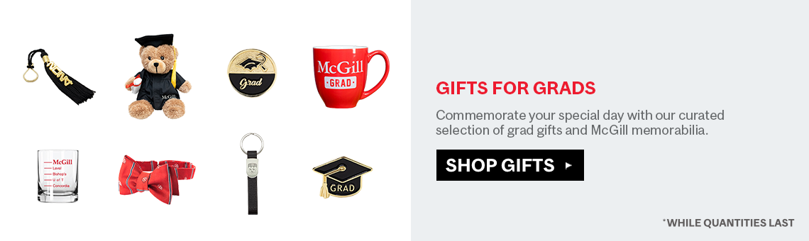 Commemorate your special day with our curated selection of grad gifts and McGill memorabilia.   