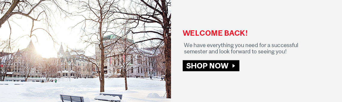 We have everything you need for a successful semester and look forward to seeing you.