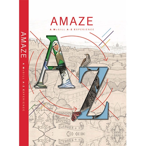 AMAZE: A McGill A - Z  Experience