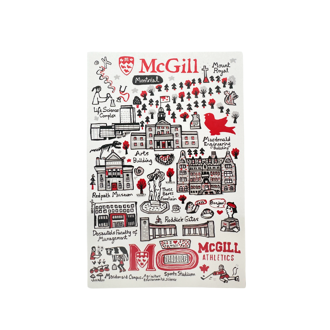 This postcard features the McGill campus as imagined by illustration artist Julia Gash. The distinctive map-like art piece is a playful way to remember everything you love about McGill.