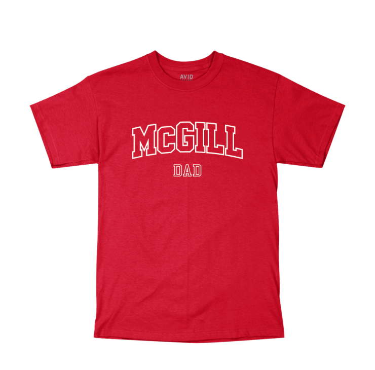 A red  short-sleeve T-shirt with "MCGILL DAD" printed on the front. "MCGILL" is in large, bold, white capital letters with a slight arch, and "DAD" is in smaller white letters below. 